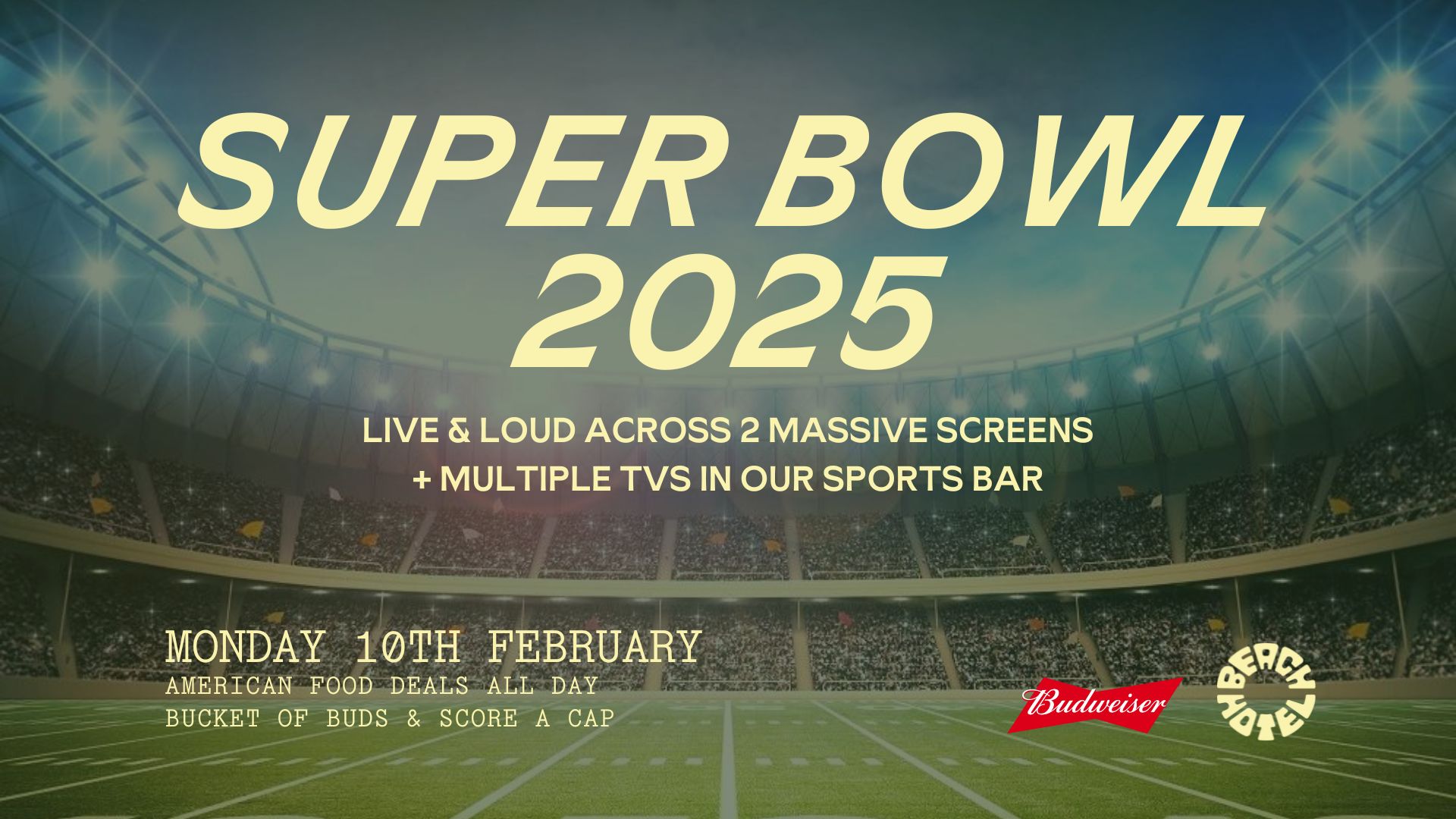 SUPER BOWL 2025 Beach Hotel