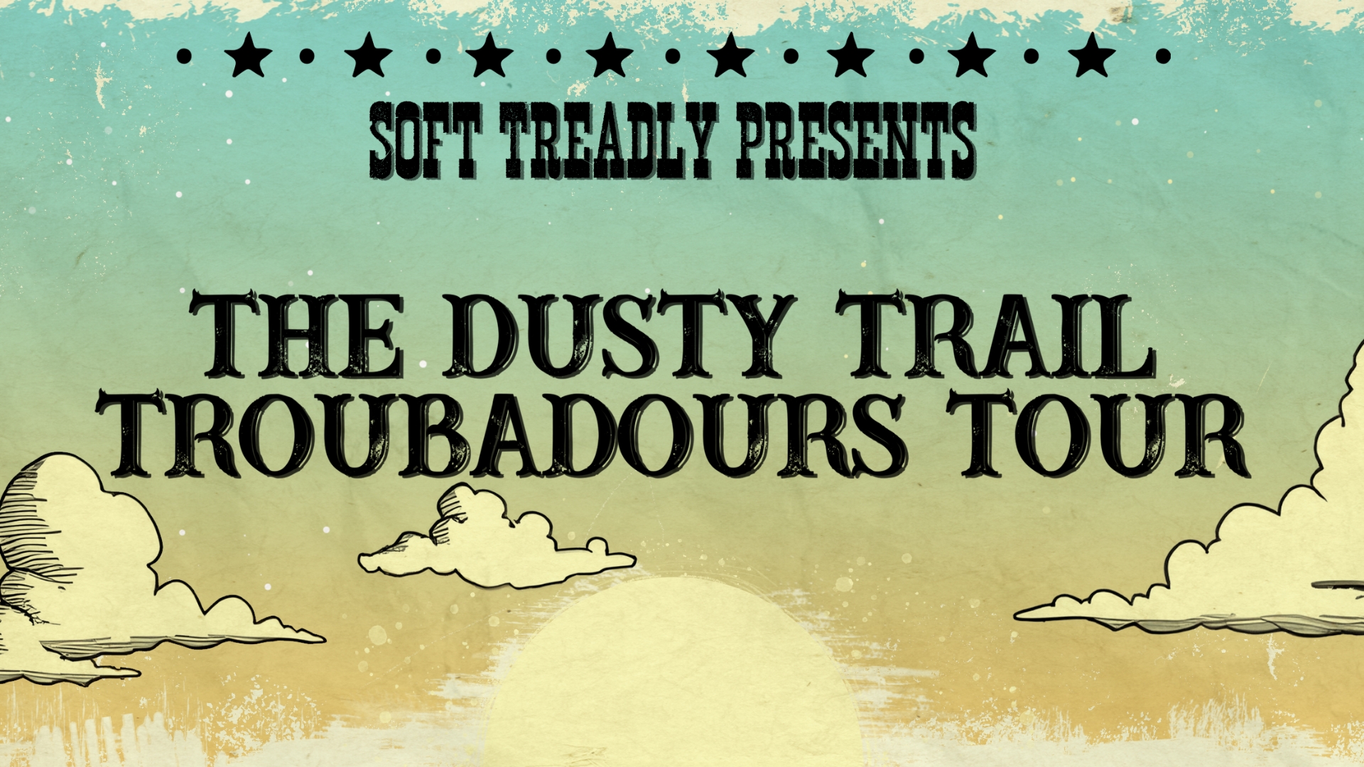 Soft Treadly Presents: The Dusty Trail Troubadours | FREE SHOW