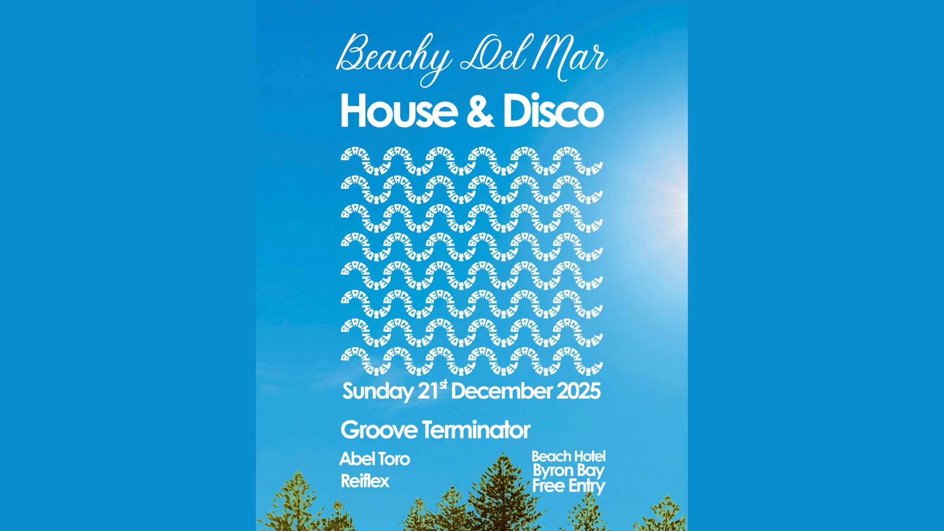 ‘Beachy Del Mar’ House & Disco w/ Groove Terminator, Abel Toro, Reiflex