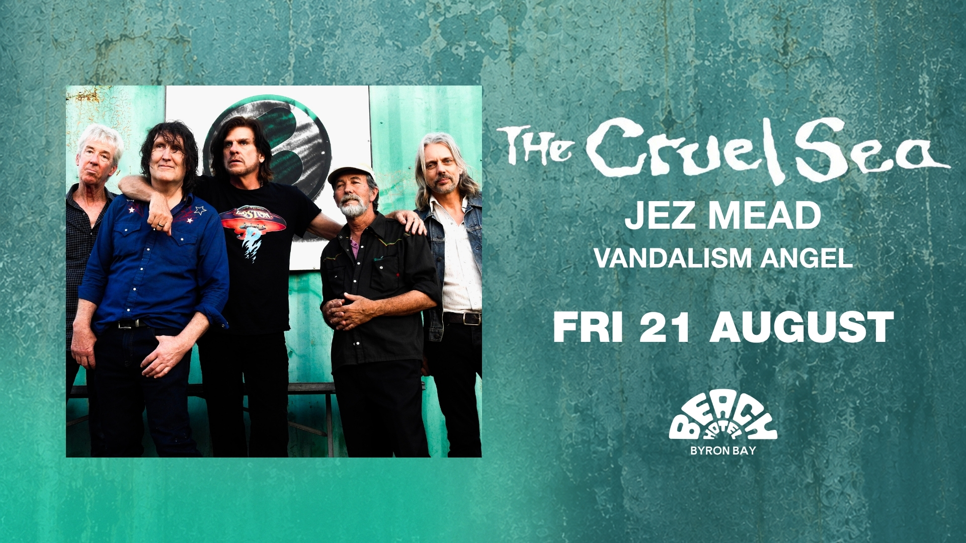 THE CRUEL SEA | Byron Bay | Tix on sale now