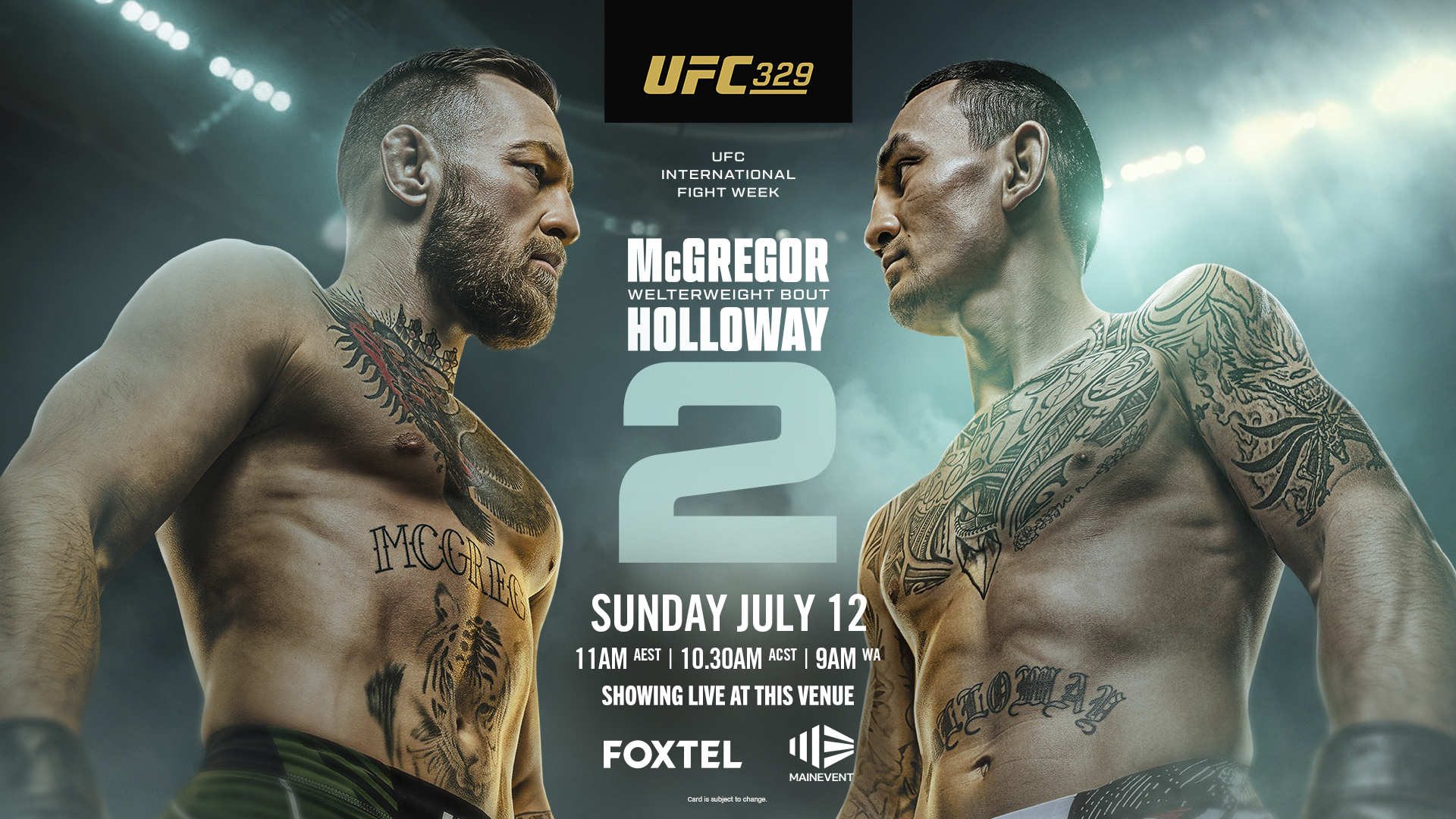 UFC 329 McGregor v Holloway II