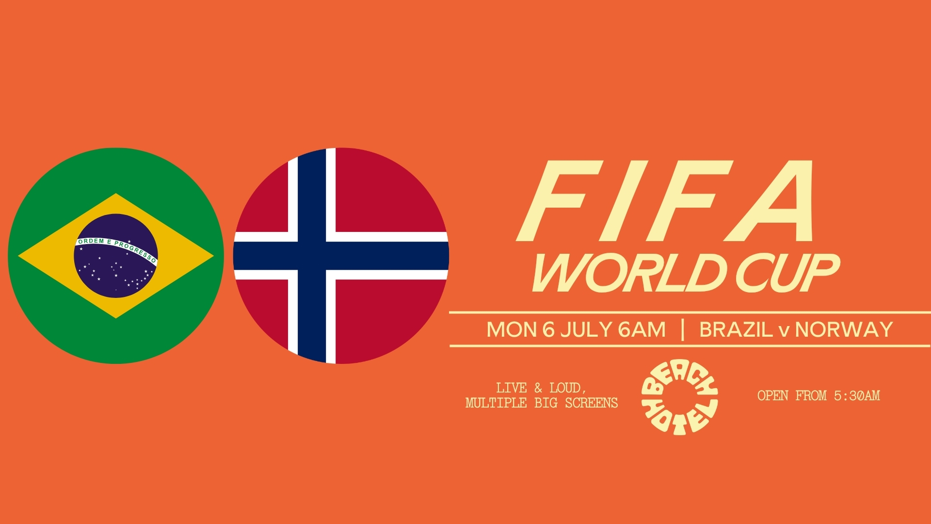 FIFA WORLD CUP | Brazil v Norway | Open from 5:30am