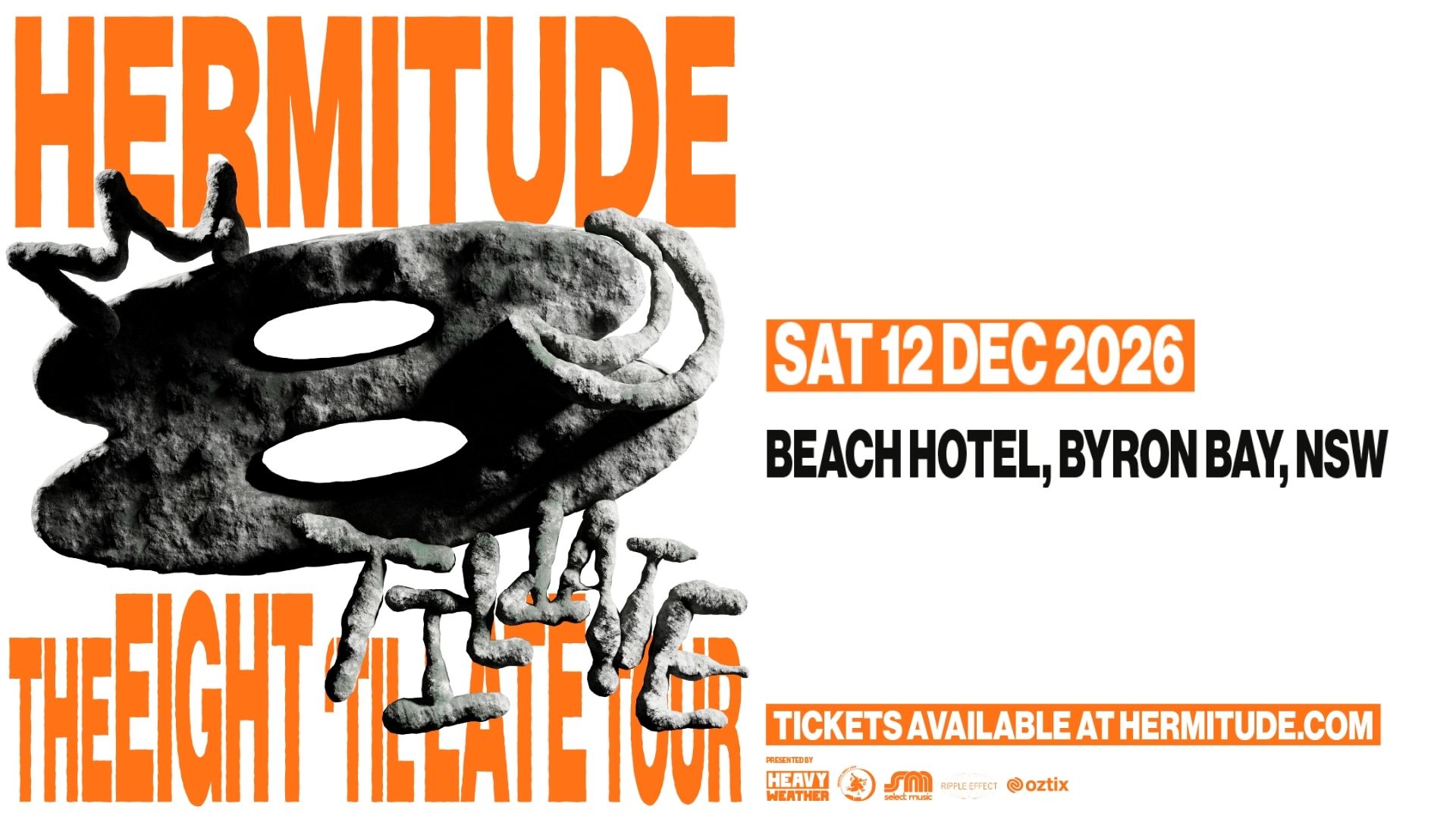 HERMITUDE | EIGHT TIL LATE TOUR