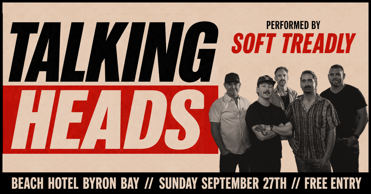 Soft Treadly performs TALKING HEADS