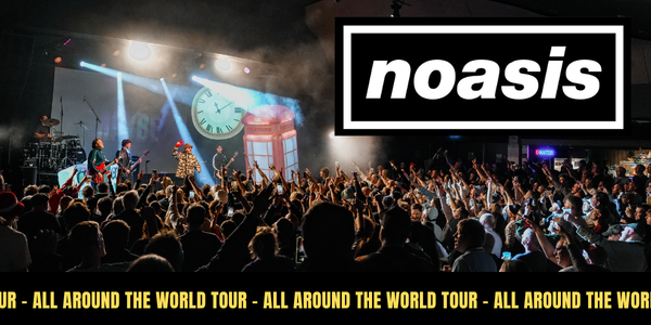 Noasis | The premier Oasis tribute show