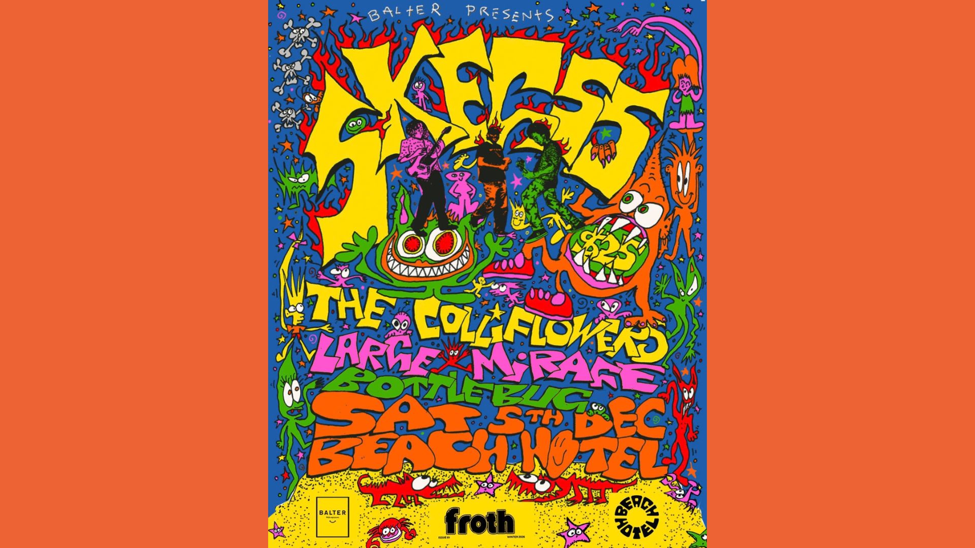BALTER PRESENTS: SKEGSS, The Colliflowers, Large Mirage, Bottlebug