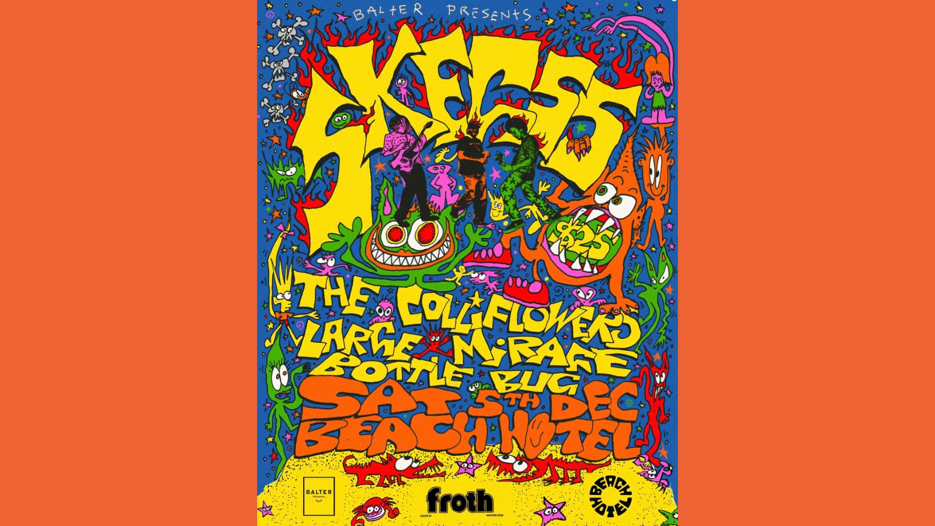 BALTER PRESENTS: SKEGSS, The Colliflowers, Large Mirage, Bottlebug